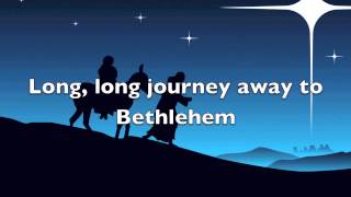 Journey to Bethlehem [upl. by Ogata]