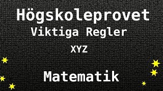 Viktigaste Matematiska Regler till Högskoleprovet  Matte Kvantitativa XYZ [upl. by Tacy]