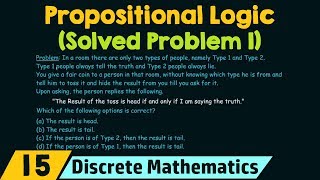 Propositional Logic Solved Problem 1 [upl. by Calesta]