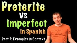 02 Spanish Lesson  preterite vs imperfect part 1 [upl. by Ainaznat]