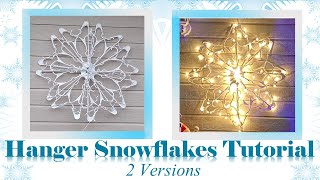 DIY Snowflakes Using Plastic Hangers 2 Ways [upl. by Teufert]