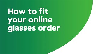 Specsavers  How to fit your online glasses order [upl. by Naitsyrk]