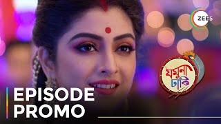 Jamuna Dhaki  Episode Promo  Watch Now On ZEE5 [upl. by Burtie]