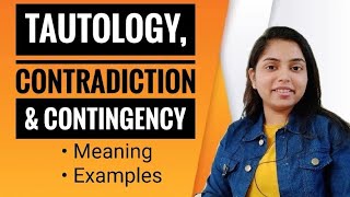 Propositional Logic  Tautology Contradiction amp Contigency  Examples included  AI  Kanika Sharma [upl. by Naus738]