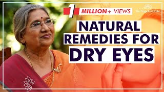 Dry eyes  Natural remedies  Dr Hansaji Yogendra [upl. by Story]