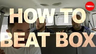 Beatboxing 101  BEAT NYC [upl. by Colvin241]