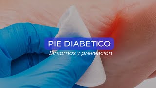 Pie diabético síntomas y prevención ExclusivoMPS [upl. by Aprilette468]