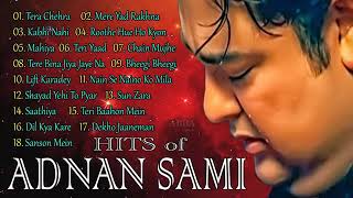 TOP 18 BEST SONGS OF ADNAN SAMI  Adnan Sami Jukebox Playlist 2019 2020 Greatest Songs  Brett Brown [upl. by Dawson653]