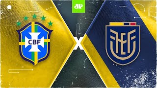 Brasil x Equador  AO VIVO  04062021  Eliminatórias da Copa [upl. by Bega]