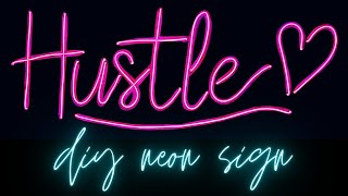 How To Make a DIY Neon Sign  Custom Light Up Sign Tutorial [upl. by Nomma]