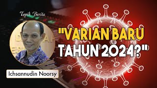 Ichsanuddin Noorsy  quotVarian Baru Tahun 2024quot [upl. by Anadal976]