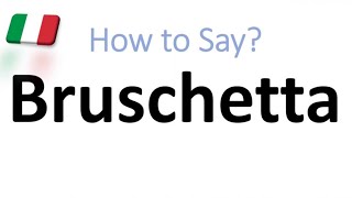 How to Pronounce Bruschetta CORRECTLY And WHY [upl. by Anelis]