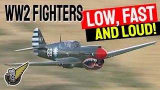 Classic WW2 Fighters  Low Loud amp Fast [upl. by Jentoft]