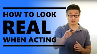 How to Act Realistically [upl. by Shabbir]