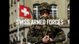 Swiss Armed Forces 2019 [upl. by Addy985]