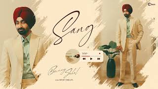 Sang  Official Audio  Bunny Johal  Honey Dhillon  Latest Punjabi Songs 2024  C Town [upl. by Tartaglia]