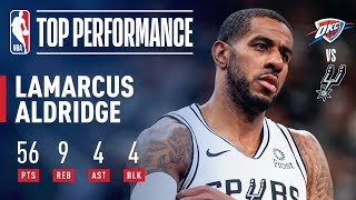 LaMarcus Aldridge Records A New CAREER HIGH 56 Points  January 10 2019 [upl. by Marigolde]