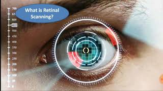 What is Retinal Scanning [upl. by Aihtekal]