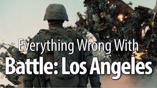 Everything Wrong With Battle Los Angeles In 18 Minutes Or Less [upl. by Stets]