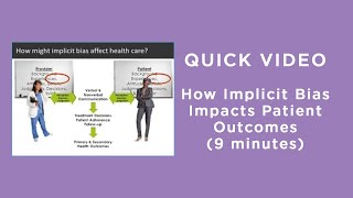 How Implicit Bias Impacts Patient Outcomes [upl. by Aliam]