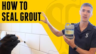 How To Seal Grout  DIY for Beginners [upl. by Airom]