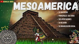 MESOAMERICA Y SUS CULTURAS [upl. by Adnilec]