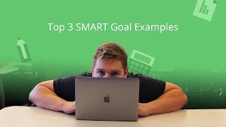 Top 3 SMART Goal Examples 🤔 [upl. by Yvehc911]