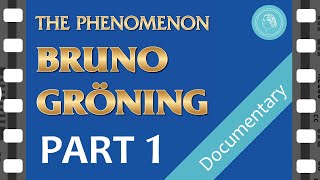 The PHENOMENON BRUNO GROENING – documentary film – PART 1 [upl. by Amoihc]