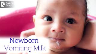 What to do when Newborn Vomits milk  Overfeeding Milk  Dr Harish C  Doctors Circle [upl. by Singhal602]