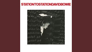 Station to Station 2016 Remaster [upl. by Eanat933]