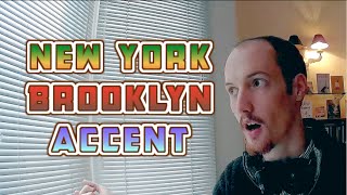 How To Do A New YorkBrooklyn Accent [upl. by Fae]