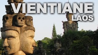 Vientiane the Capital of Laos [upl. by Swanhilda]