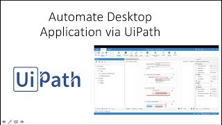 RPA Tutorial For Beginners 3  Automate Desktop Application using UiPath [upl. by Kehsihba125]