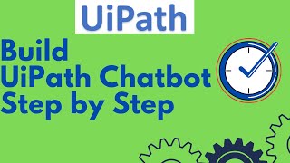 UiPath Tutorial 24  Build UiPath Chatbot  UiPath Chatbot Development with Google Dialogflow [upl. by Patterson34]