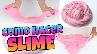 DIY  Como Hacer SLIME  FÁCIL Y SIN BÓRAX  NatyGloss [upl. by Netram]