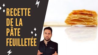 Recette de la pâte feuilletée [upl. by Ltihcox881]