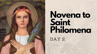 Novena Prayer to Saint Philomena  Day 2 [upl. by Waldner806]