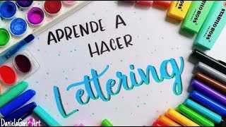 APRENDE A HACER LETTERING Tutorial desde 0  DanielaGmr ♥ [upl. by Akimas]