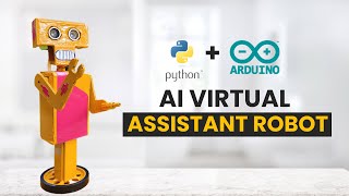 Make AI Assistant Robot with Arduino and Python  Talking robot  Arduino Python with instruction [upl. by Soraya]