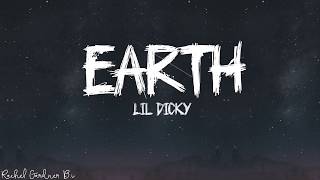 Lil Dicky – Earth Lyrics [upl. by Yrroc663]