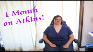 Atkins Phase 1 1 month update  Tips for Getting Started [upl. by Far666]