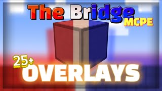 The Bridge Overlays v2 25 Overlays Bedrock Edition [upl. by Liesa]