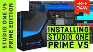 Downloading and Installing PreSonus Studio One V5 Prime Free DAW [upl. by Aker]