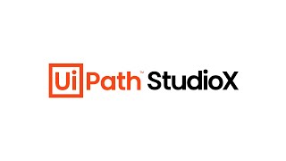 UiPath StudioX Your First Task Automation [upl. by Tnek449]