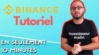 Comment utiliser Binance Tuto Français Tuto complet en 10min [upl. by Nilram118]