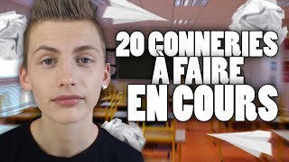 20 CONNERIES À FAIRE EN COURS  TIM [upl. by Doreen666]