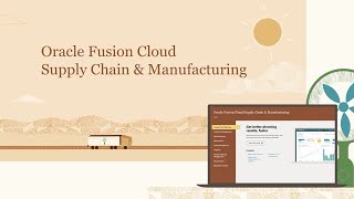 Oracle Fusion Cloud Supply Chain and Manufacturing [upl. by Dalli]