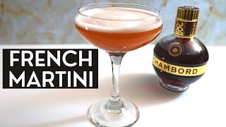 How to Make a French Martini  EASY Chambord Cocktail Recipe [upl. by Hsital]