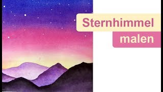 ⭐️ Sternenhimmel malen 🎨 [upl. by Eekaz]