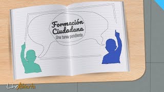 Formación Ciudadana Una tarea pendiente [upl. by Nerrak]